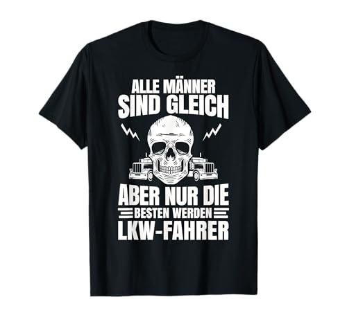 LKW Fahrer Trucker Lastkraftwagen Männer Geschenk Spedition T-Shirt LKW Fahrer Trucker Lastkraftwagen Männer Geschenk Spedition T-Shirt von LKW Fahrer Tshirt Herren Fernfahrer Geschenk