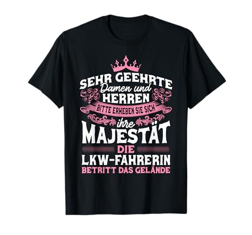 LKW Fahrerin Berufskraftfahrerin Truckerin Trucker Damen LKW T-Shirt LKW Fahrerin Berufskraftfahrerin Truckerin Trucker Damen LKW T-Shirt von LKW Fahrerin Geschenke LKW Fahrer Fernfahrer Truck