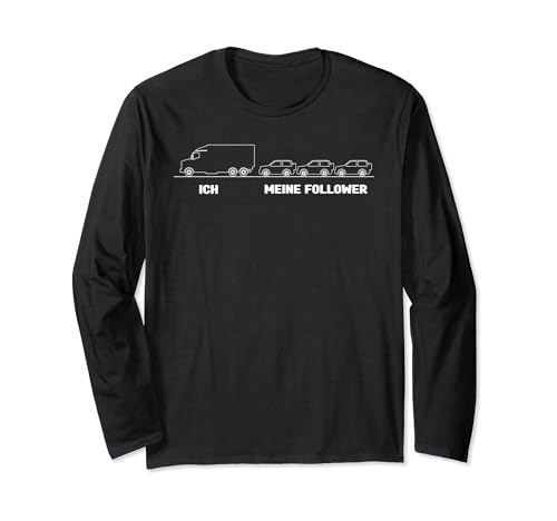 Ich Meine Follower Herren Lastkraftwagen LKW-Fahrer Männer Langarmshirt Ich Meine Follower Herren Lastkraftwagen LKW-Fahrer Männer Langarmshirt von LKW Lastwagen LKW-Fahrer Geschenke