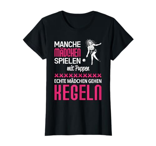 Echte Mädchen gehen Kegeln T-Shirt T-Shirt Echte Mädchen gehen Kegeln T-Shirt T-Shirt von LNA Apparel
