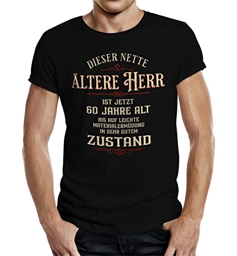 T-Shirt als Geschenk für Männer zum 60. Geburtstag - Netter älterer Herr in Topzustand T-Shirt als Geschenk für Männer zum 60. Geburtstag - Netter älterer Herr in Topzustand von LOBO NEGRO