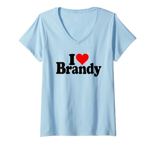 Damen I Love Heart Brandy-Name auf einem T-Shirt T-Shirt mit V-Ausschnitt Damen I Love Heart Brandy-Name auf einem T-Shirt T-Shirt mit V-Ausschnitt von LOVE OF BRANDY HEART NAME APPAREL