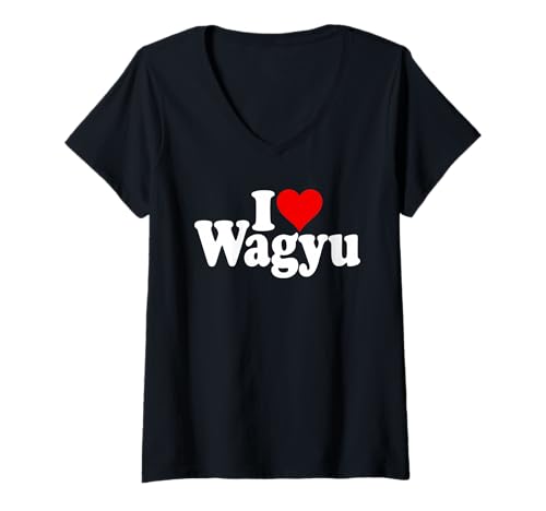 Damen I Love Heart WAGYU Beef Japanisches RINDSTEAK T-Shirt mit V-Ausschnitt Damen I Love Heart WAGYU Beef Japanisches RINDSTEAK T-Shirt mit V-Ausschnitt von LOVE OF WAGYU HEART BEEF TEES