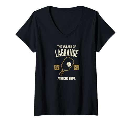 Damen Das Dorf LaGrange Pickleball Distressed Design T-Shirt mit V-Ausschnitt Damen Das Dorf LaGrange Pickleball Distressed Design T-Shirt mit V-Ausschnitt von LaGrange TV FL USA Designs and Souvenirs