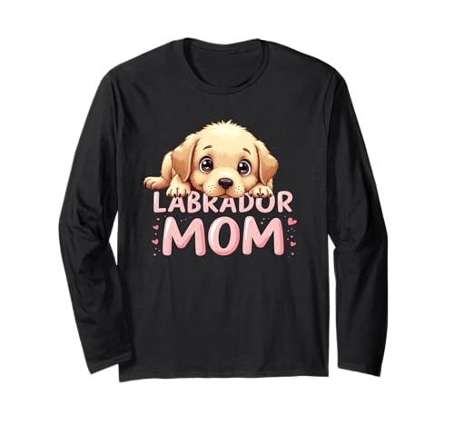 Labrador Mom Dog Lab Mama Süßer Welpe Langarmshirt von Labrador Fun Designs