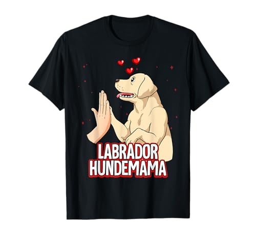 Mama Labrador T-Shirt Mama Labrador T-Shirt von Labrador Geschenk