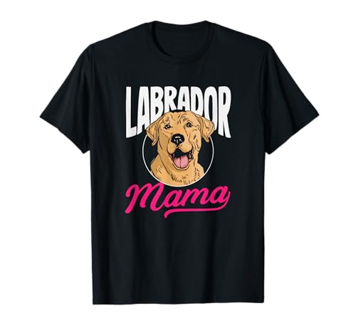 Labrador Mama Lustiges Labrador T-Shirt von Labrador Hunde Sprüche Designs Geschenke