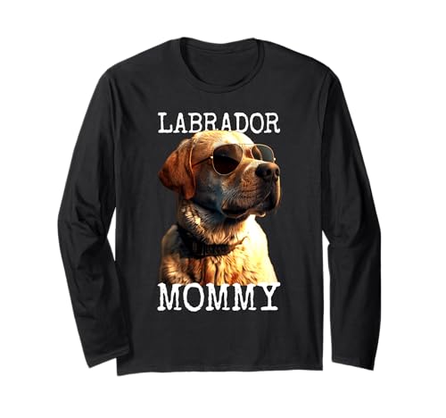 Labrador Mommy Mama Mutter Muttertag Labrador Retriever Langarmshirt Labrador Mommy Mama Mutter Muttertag Labrador Retriever Langarmshirt von Labrador Liebhaber Mom Geschenk für Muttertag