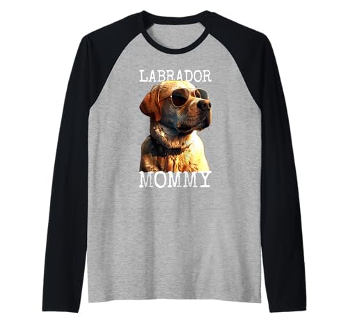 Labrador Mommy Mama Mutter Muttertag Labrador Retriever Raglan von Labrador Liebhaber Mom Geschenk für Muttertag