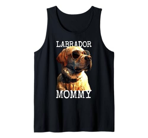 Labrador Mommy Mama Mutter Muttertag Labrador Retriever Tank Top Labrador Mommy Mama Mutter Muttertag Labrador Retriever Tank Top von Labrador Liebhaber Mom Geschenk für Muttertag