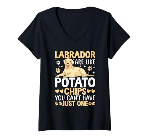 Damen Labradors Are Like Potato Chips Lustiges Hunde-Liebhaber-Design T-Shirt mit V-Ausschnitt Damen Labradors Are Like Potato Chips Lustiges Hunde-Liebhaber-Design T-Shirt mit V-Ausschnitt von Labrador Love Designs Co