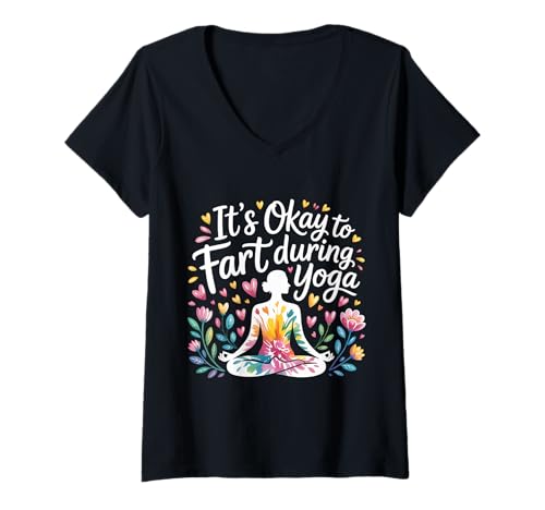 Damen It's Okay to Fart During Yoga Wortspiele dehnen |- T-Shirt mit V-Ausschnitt Damen It's Okay to Fart During Yoga Wortspiele dehnen |- T-Shirt mit V-Ausschnitt von Lachen Furz Wortspiele dehnen