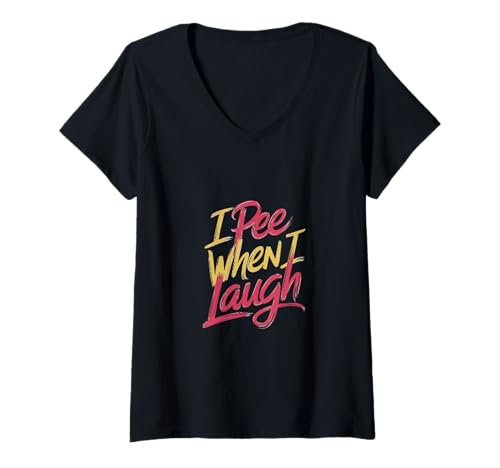 Damen I Pee When I Laugh Peinlich für Erwachsene - T-Shirt mit V-Ausschnitt Damen I Pee When I Laugh Peinlich für Erwachsene - T-Shirt mit V-Ausschnitt von Lachmomente für Erwachsene