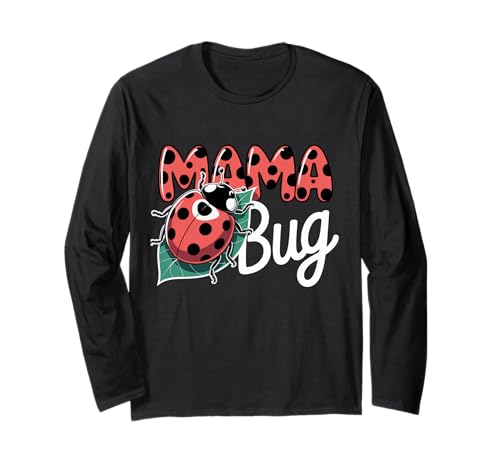 Marienkäfer Mama vom Geburtstagskind Muttertag Mama Bug Langarmshirt Marienkäfer Mama vom Geburtstagskind Muttertag Mama Bug Langarmshirt von Ladybug Birthday Girl Mom