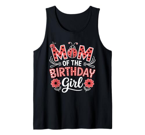 Marienkäfer Mama vom Geburtstagskind Muttertag Mama Bug Tank Top von Ladybug Birthday Girl Mom
