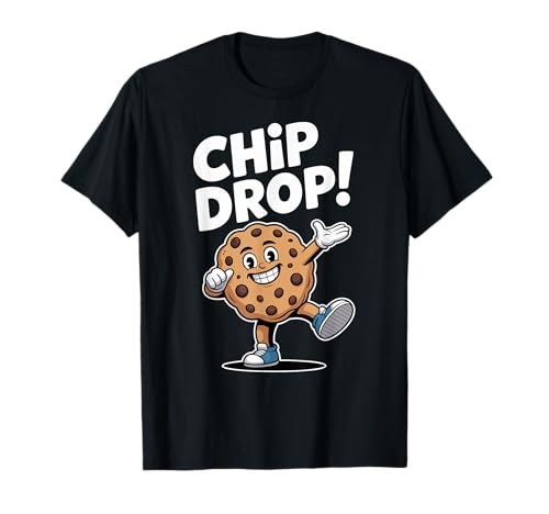Chip Drop Lustiger Keks Dab Kinder Backen T-Shirt Chip Drop Lustiger Keks Dab Kinder Backen T-Shirt von Lächelnde Keks Liebhaber Team