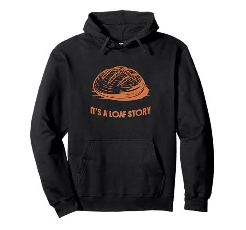 Eine Laibgeschichte Sauerteigbrotliebhaber für Frauen backen Pullover Hoodie Eine Laibgeschichte Sauerteigbrotliebhaber für Frauen backen Pullover Hoodie von Laib Story Sauerteigbrotliebhaber Frauen backen