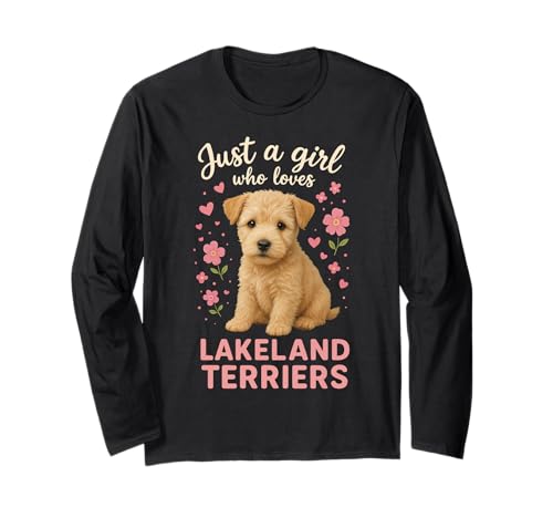 Nur EIN Mädchen, das Lakeland Terrier liebt Langarmshirt von Lakeland Terrier Dog