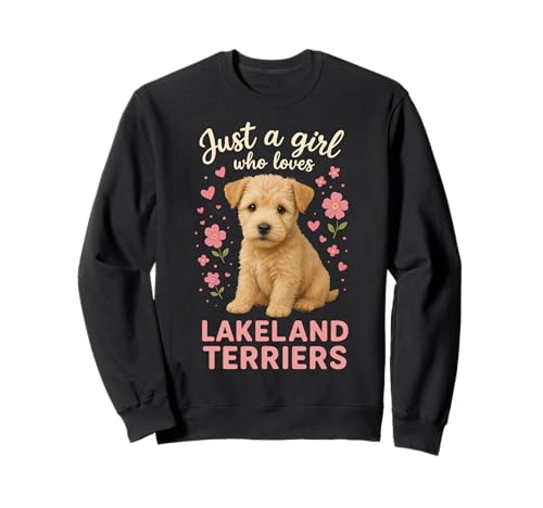 Nur EIN Mädchen, das Lakeland Terrier liebt Sweatshirt von Lakeland Terrier Dog