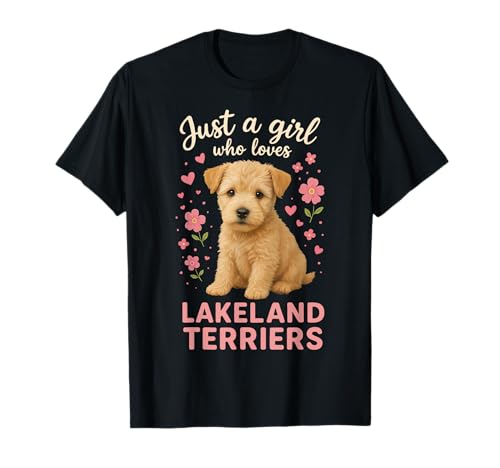 Nur EIN Mädchen, das Lakeland Terrier liebt T-Shirt von Lakeland Terrier Dog