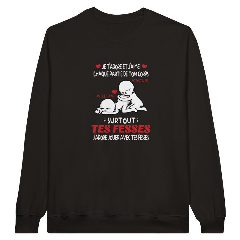 Sweatshirt Pullover Humor Rigolo Drôle J'aime Tes Fesses - Cadeau Paar Pour Les Amoureux Femme Homme Saint-Valentin Noël Sweatshirt Pullover Humor Rigolo Drôle J'aime Tes Fesses - Cadeau Paar Pour Les Amoureux Femme Homme Saint-Valentin Noël von LalasolArt