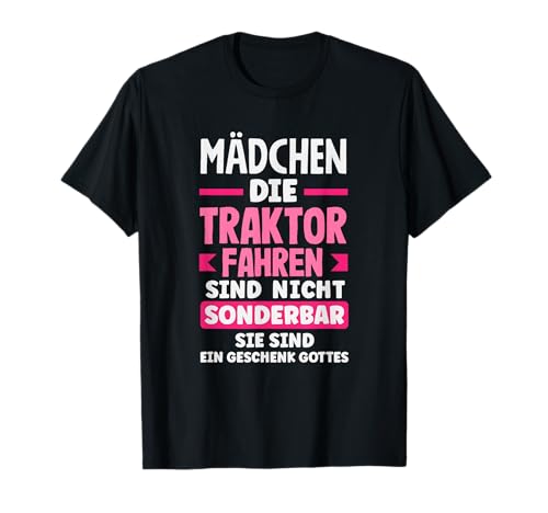 Mädchen Die Traktor Fahren Sind Geschenk Gottes T-Shirt Mädchen Die Traktor Fahren Sind Geschenk Gottes T-Shirt von Landleben Humor Traktor Fans Geschenke