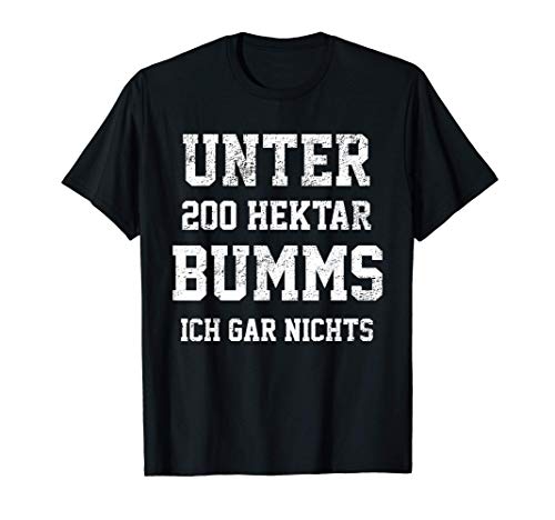 Herren Unter 200 Hektar - lustiger Landwirt Spruch - Traktor Bauer T-Shirt Herren Unter 200 Hektar - lustiger Landwirt Spruch - Traktor Bauer T-Shirt von Landwirtschaft Dorfleben Bauernhof Geschenke Kuh