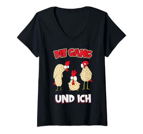 Damen Die Gang und Ich Hühnerstall Landwirt Huhn T-Shirt mit V-Ausschnitt von Landwirtschaft & Bauernhof Motive für Hühnerhalter