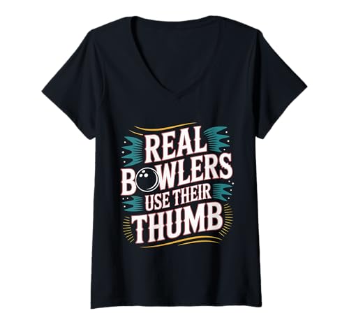 Damen Real Bowlers Use Their Thumb Bowlingtechnik - T-Shirt mit V-Ausschnitt Damen Real Bowlers Use Their Thumb Bowlingtechnik - T-Shirt mit V-Ausschnitt von Lane Bowler und Daumen packten