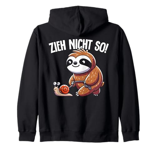 Zieh Nicht So Lustiges Faultier Schnecke Sarkasmus Damen Kapuzenjacke Zieh Nicht So Lustiges Faultier Schnecke Sarkasmus Damen Kapuzenjacke von Langsame Gemütliche Entspannte Herren Arbeit