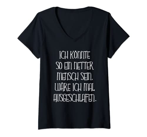 Damen Morgenmuffel Müde Nicht Ausgeschlafen Frauen Männer Lustiges T-Shirt mit V-Ausschnitt von Langschläfer Humor Ironie Damen Herren Schlafen