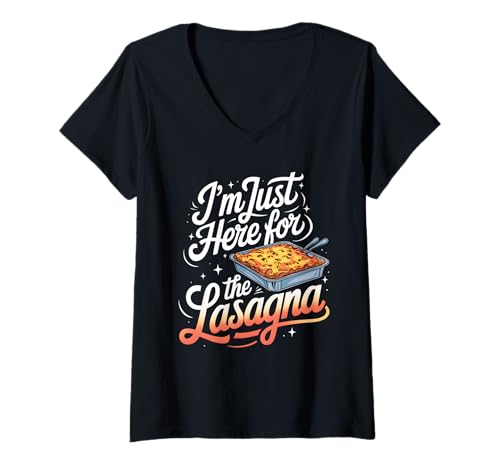 Damen Ich Bin nur Hier für die Lasagne T-Shirt mit V-Ausschnitt Damen Ich Bin nur Hier für die Lasagne T-Shirt mit V-Ausschnitt von Lasagna Italian Pasta Food