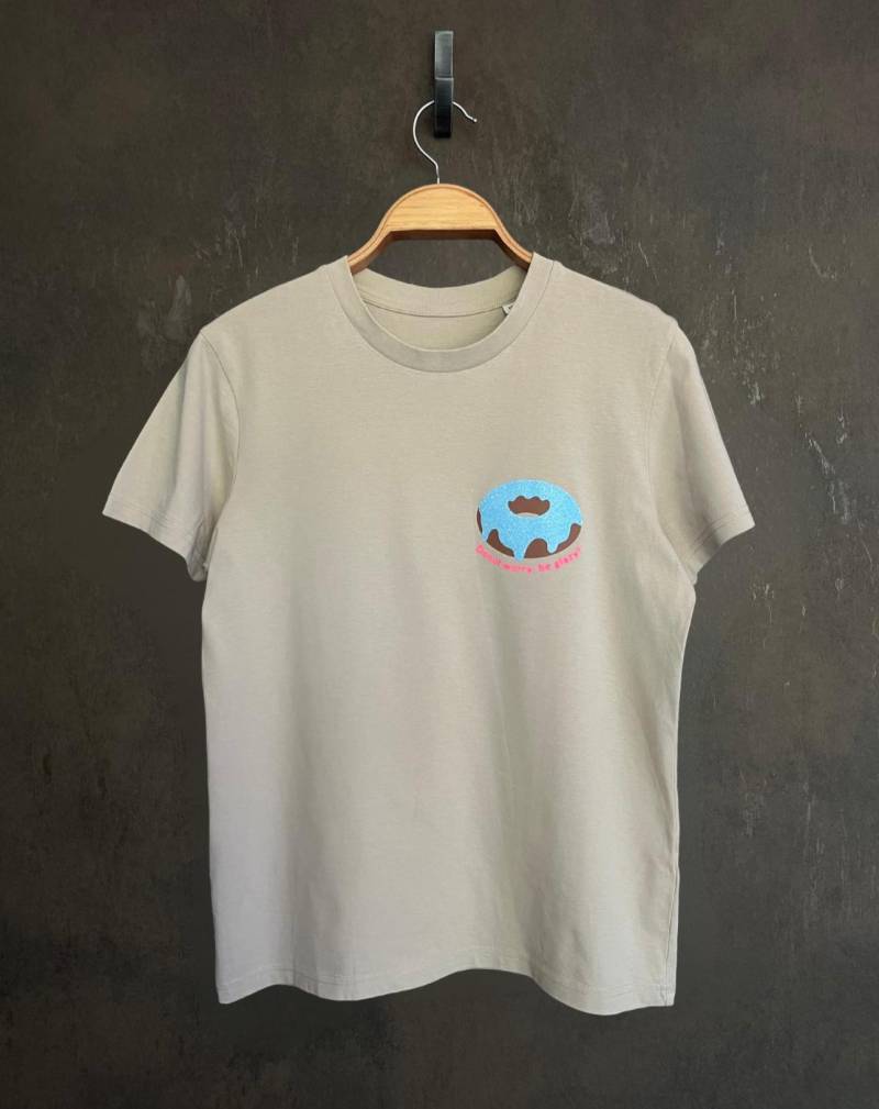 Unisex Bio-Baumwolle T-Shirt Beige | Donut Worry Be Glazy Lustiges Statement Shirt Damen Liebhaber Geschenk Neon Lover von LaserPlotterDesign
