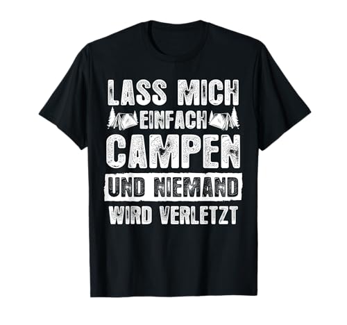 Lass mich einfach Campen und niemand wird verletzt - Witzig lustig Camping Outdoor T-Shirt für Herren - Schwarz, S - Klassisch geschnitten, Crew Neck, Kurzarm, 100% Baumwolle, Camping-t-shirts Lass mich einfach Campen und niemand wird verletzt - Witzig lustig Camping Outdoor T-Shirt für Herren - Schwarz, S - Klassisch geschnitten, Crew Neck, Kurzarm, 100% Baumwolle, Camping-t-shirts von Lass mich einfach Campen und niemand wird verletzt