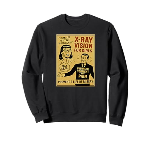 X-Ray Vision For Girls Vintage Comic Book Style Ad Sweatshirt X-Ray Vision For Girls Vintage Comic Book Style Ad Sweatshirt von Last Gasp Graphics