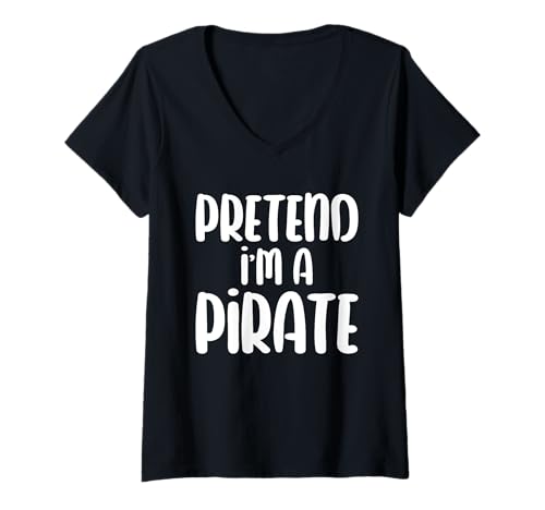 Damen Halloween Pretend ich Bin EIN Pirat T-Shirt mit V-Ausschnitt von Last Minute Kostüm Halloween Fasching