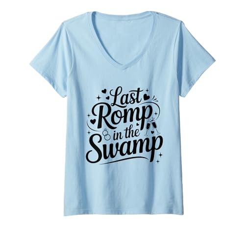 Damen Letzter Strampler im Sumpf T-Shirt mit V-Ausschnitt von Last Romp In The Swamp Shirt