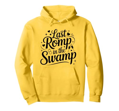 Letzter Strampler im Sumpf Pullover Hoodie von Last Romp In The Swamp Shirt