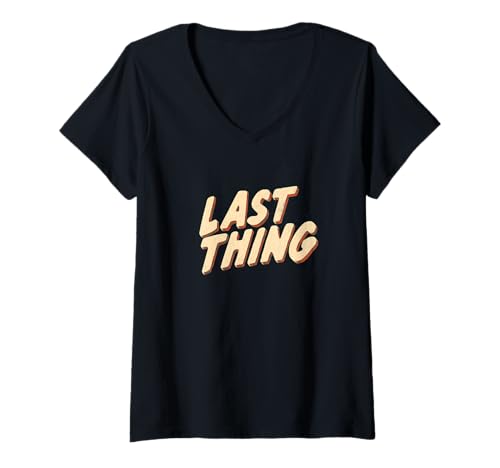 Damen Nettes „Last Thing“ -Emblem T-Shirt mit V-Ausschnitt von Last Thing Outfit
