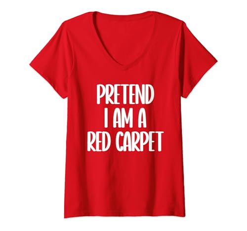 Damen Tu so, als wäre ich ein Halloween-Kostüm auf dem roten Teppich T-Shirt mit V-Ausschnitt Damen Tu so, als wäre ich ein Halloween-Kostüm auf dem roten Teppich T-Shirt mit V-Ausschnitt von Last minute Halloween costume outfit