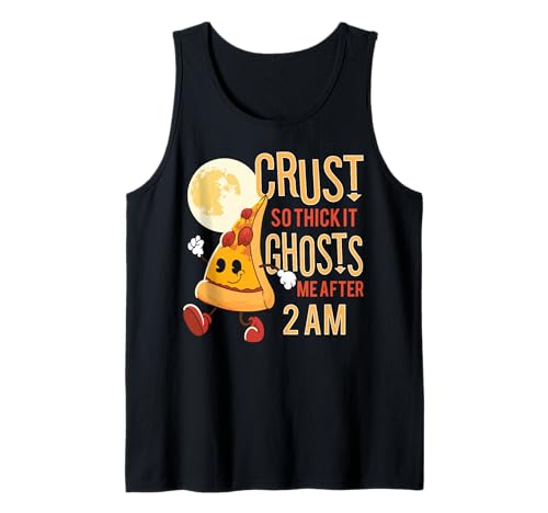 Crust So Thick It Ghosts Me Lustiger Pizzaschieber Männer Frauen Tank Top Crust So Thick It Ghosts Me Lustiger Pizzaschieber Männer Frauen Tank Top von Late Night Thick Crust Pizza Humor Streetwear Co.