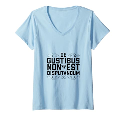 Damen Latein - De gustibus non est disputandum T-Shirt mit V-Ausschnitt von Lateinische Weisheiten für Kulturliebhaber