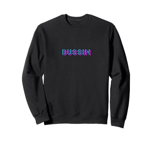 Bussin Gamer Lustiger Meme-Trend, weißes Wort, Schwarz, für Jungen und Kinder Sweatshirt Bussin Gamer Lustiger Meme-Trend, weißes Wort, Schwarz, für Jungen und Kinder Sweatshirt von Latest Trends Tops