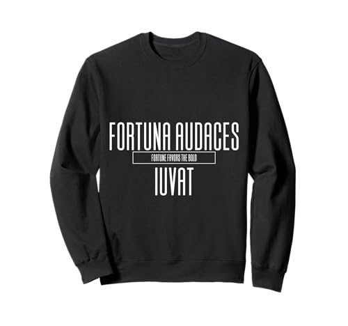 Fortuna Audaces Iuvat Fortune Favors Männer Frauen Kinder Geschenk Sweatshirt von Latin Classical Quotes