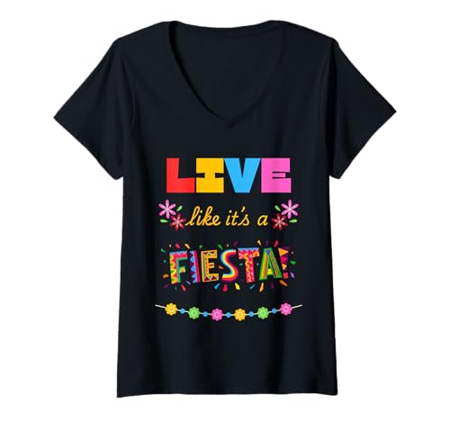 Damen Lebe als wäre es EIN Fest T-Shirt mit V-Ausschnitt Damen Lebe als wäre es EIN Fest T-Shirt mit V-Ausschnitt von Latina Hispanic Mexican Culture Spanish Bilingual