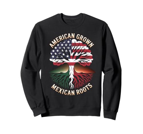 American Grown Mexican Roots Heritage Pride Tree Damen Herren Sweatshirt von Latino Culture Family Ancestry USA Mexico Unity