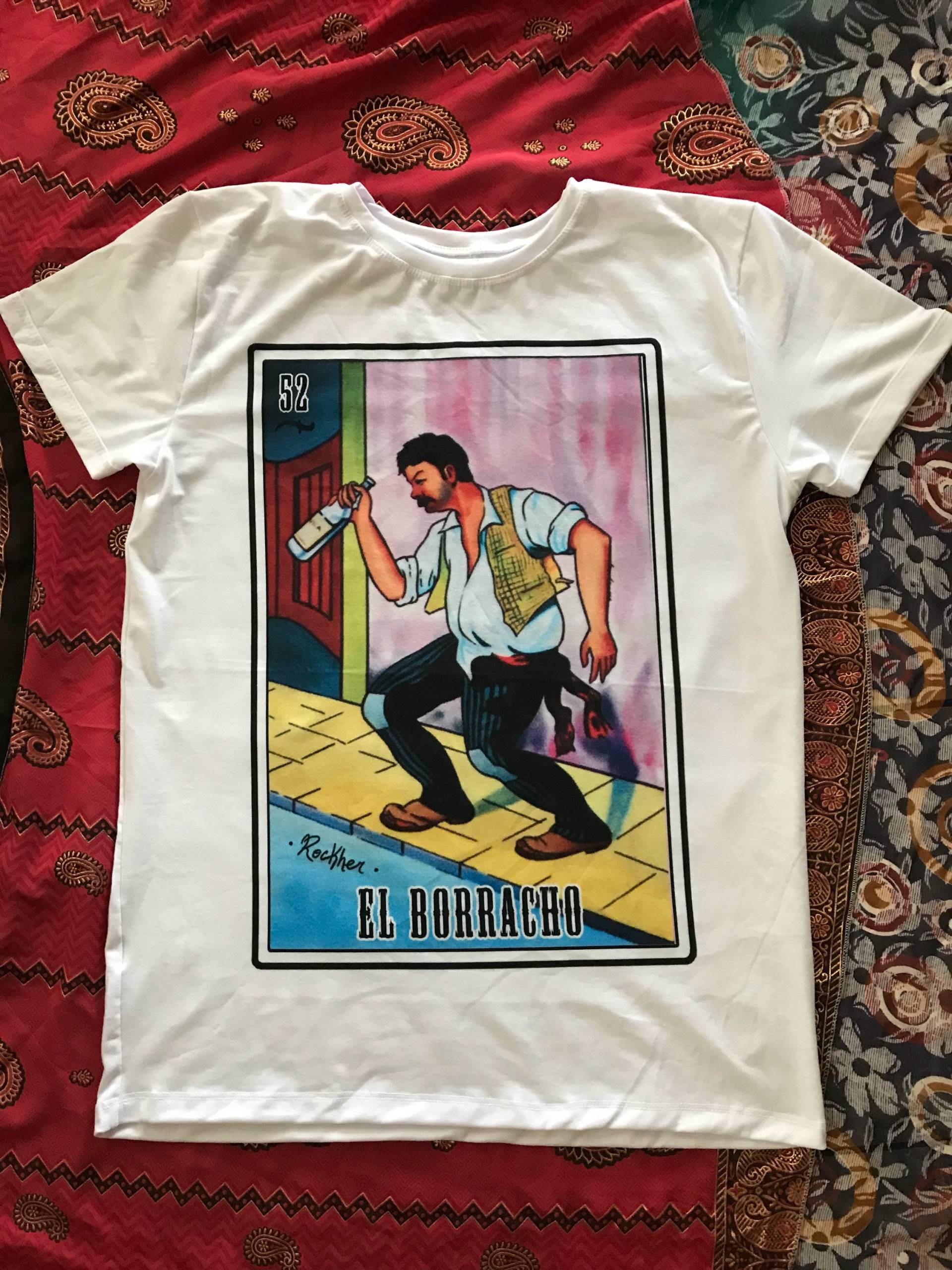Ausverkauf El Borracho Loteria Mann T-Shirt Ausverkauf El Borracho Loteria Mann T-Shirt von LatinxSpirit
