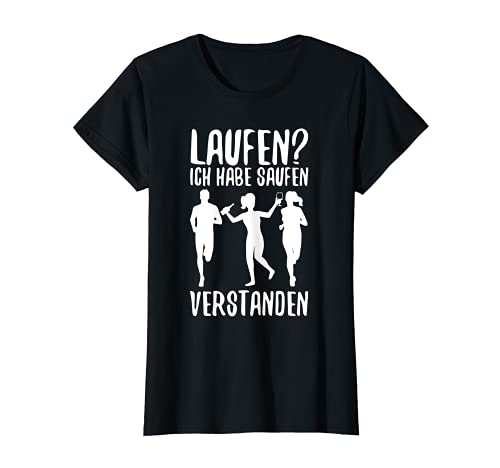Damen Laufen ich habe saufen verstanden T-Shirt Damen Laufen ich habe saufen verstanden T-Shirt von Laufen ich habe saufen verstanden