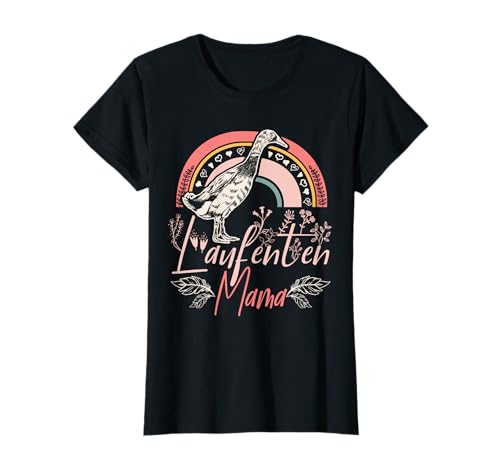 Laufente Entenliebhaber Laufenten Mama T-Shirt Laufente Entenliebhaber Laufenten Mama T-Shirt von Laufente Enten Laufenten Geschenke