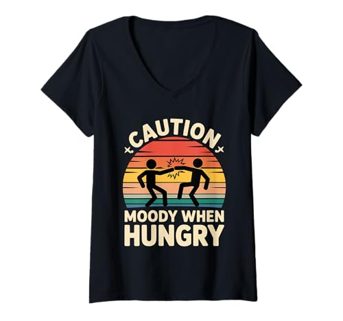Damen Caution Moody When Hungry Humor Snack Food Haltung - T-Shirt mit V-Ausschnitt Damen Caution Moody When Hungry Humor Snack Food Haltung - T-Shirt mit V-Ausschnitt von Launischer und hungriger Food -Liebhaber